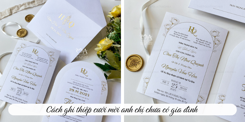 Cách ghi thiệp cưới mời anh chị chưa có gia đình