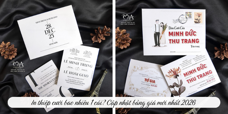 In thiệp cưới bao nhiêu 1 cái? Cập nhật bảng giá mới nhất 2026