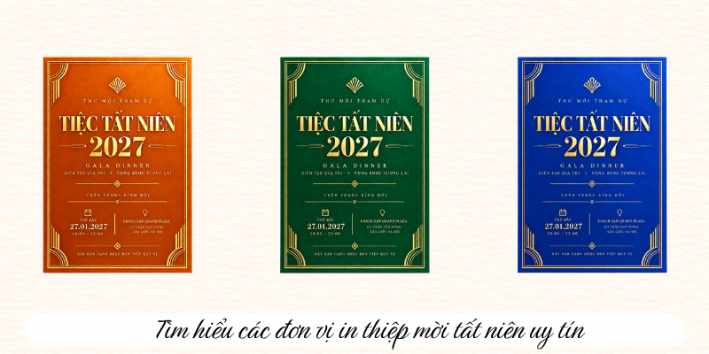 Tìm hiểu các đơn vị in thiệp mời tất niên uy tín 